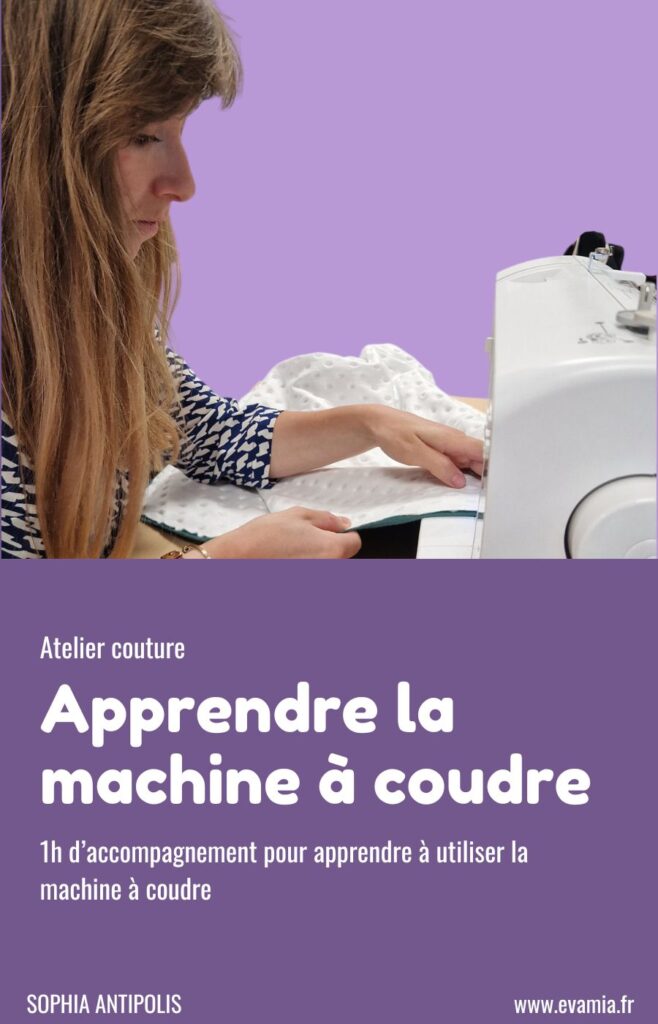 Apprenez a coudre EVAMIA